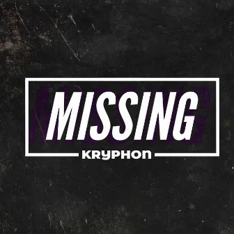 Missing by Kryphon