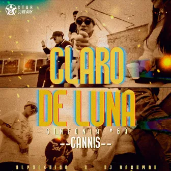 Claro De Luna (Sinfonía 69) by Cannis