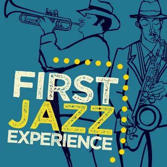 First Jazz Experience by Unknown Artist