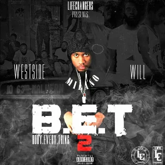 Body.Every.Thing 2 by Westside Will