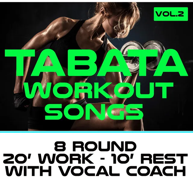 Adrenaline Zone Tabata - 144 Bpm 8 Round 20/10 With Vocal Coach