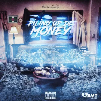 Piling up de money by Thawizzard