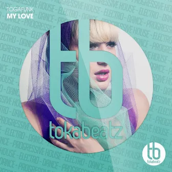 My Love by Togafunk