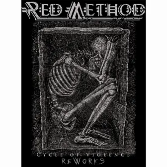 CYCLE OF VIOLENCE (ReWorks) by RED METHOD