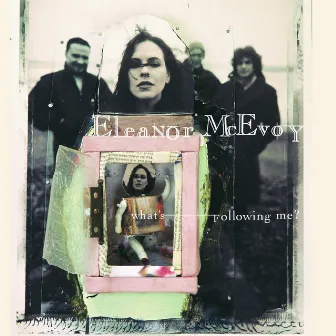 What'S Following Me? by Eleanor McEvoy