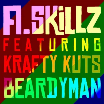 Happiness (feat. Krafty Kuts & Beadyman) by A.Skillz