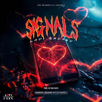 Signals by Ladi Sacred