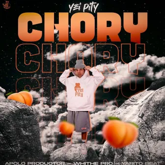 Chory by Yei Pity