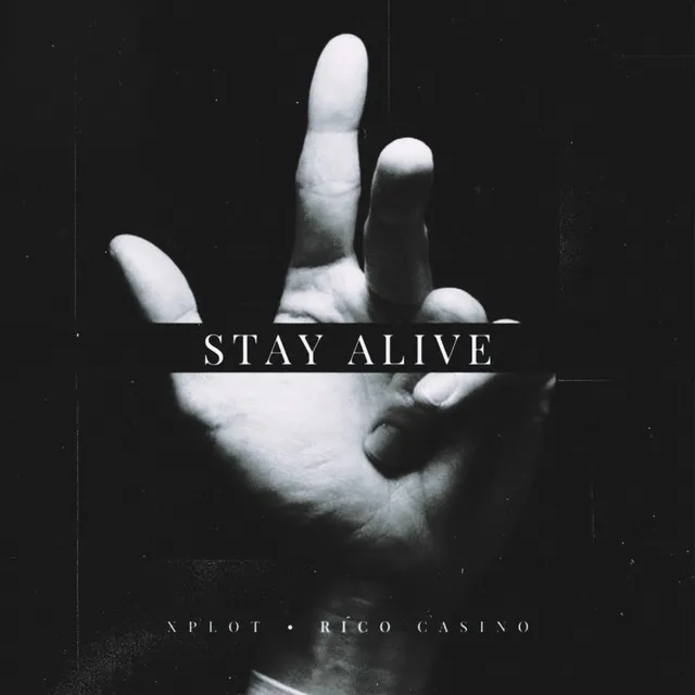 Stay Alive