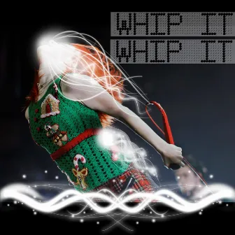 Whip It by Whip It