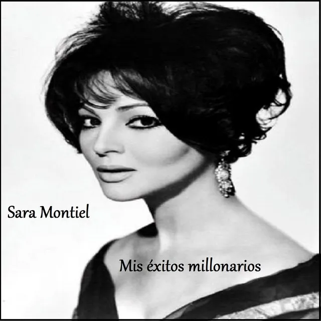 Sara Montiel - Mis Éxitos Millonarios