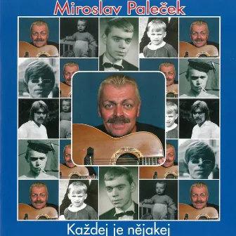 Každej Je Nějakej by Miroslav Paleček