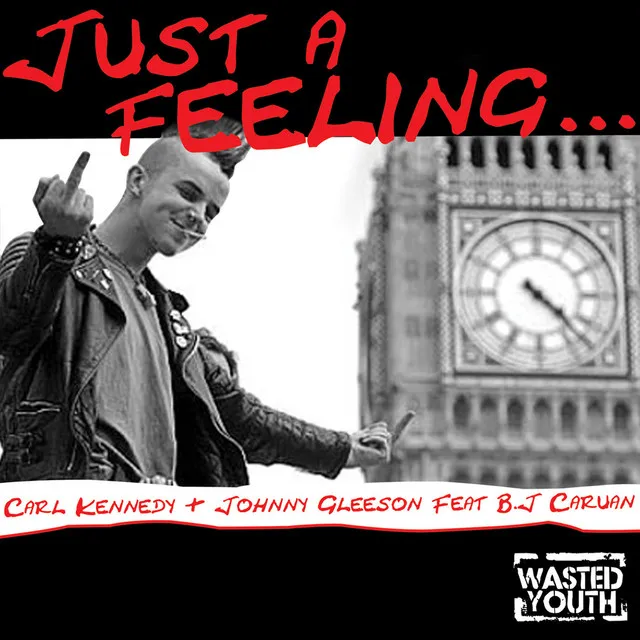 Just a Feeling (feat. B.J. Caruana) (Jamie Wamie Mix)