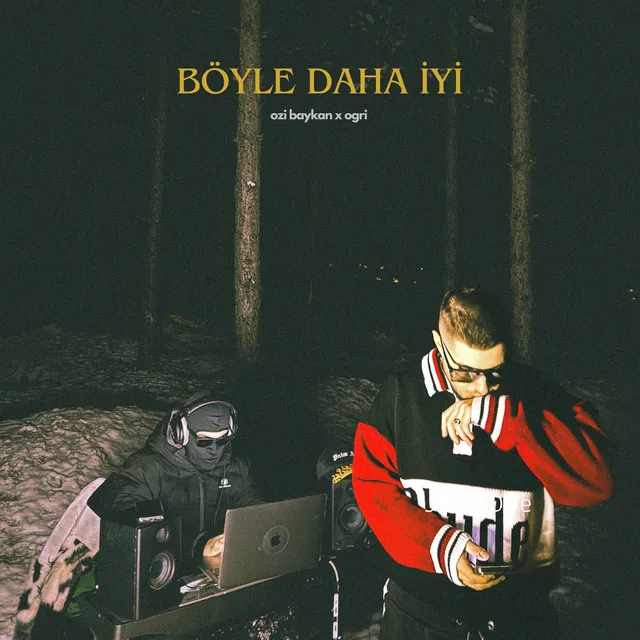 Böyle Daha İyi