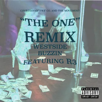 The One (Remix) by Westside Buzzin'