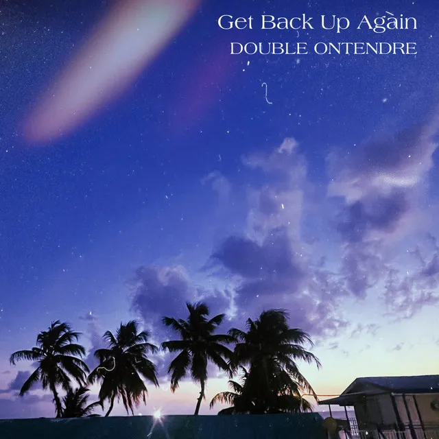 Get Back up Again