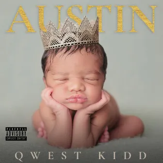 Austin by Qwest Kidd