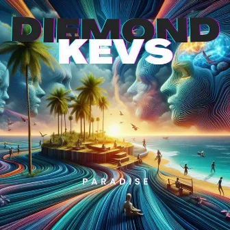 Paradise by Diemond'Kevs