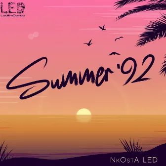 Summer '92 by NkOstA LED