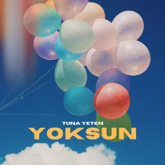 Yoksun (Speed Up) by Tuna Yeten