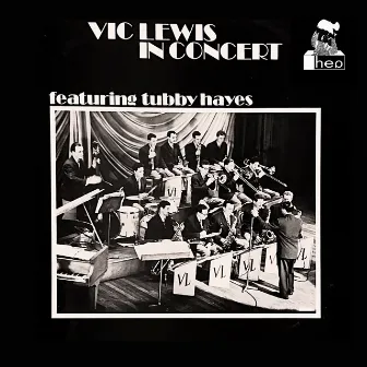 In Concert (Live) by Vic Lewis