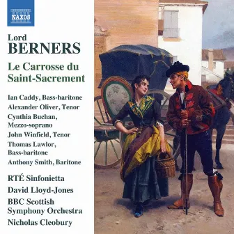 Lord Berners: Le carrosse du Saint-Sacrement by Cynthia Buchan