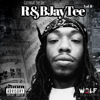 R&B Jay Tee vol II by Cutthoat Jay Tee