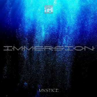 Immersion by Mystice