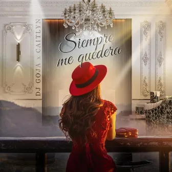 Siempre Me Quedara by Caitlyn