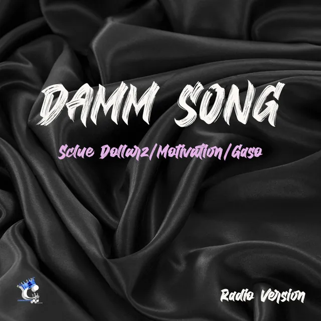 Damm Song {Radio Edit] - Radio Edit