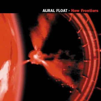 New Frontiers by Aural Float