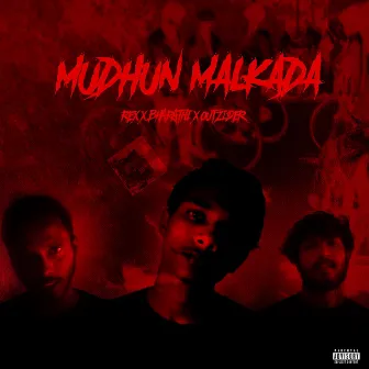 MUDHUN MALKADA by OutZider