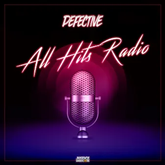 All Hits Radio by Defective