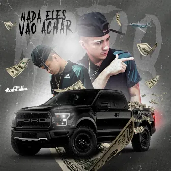 Nada Eles Vão Achar by Menino Prodígio Beats