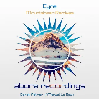 Mountaineer: Remixes by Cyre