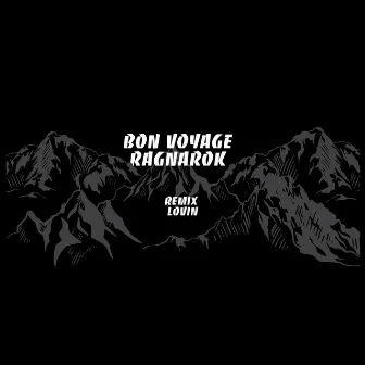 Ragnarok, Bon Voyage (Remix) by Ragnarok