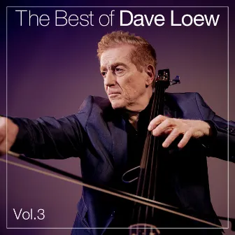 The Best Of Dave Loew, Vol. 3 by Dave Loew