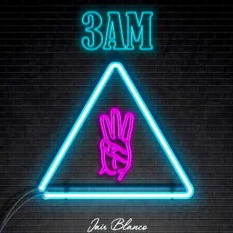 3 A.M by Jair Blanco