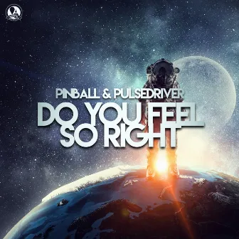 Do You Feel So Right by Pinball