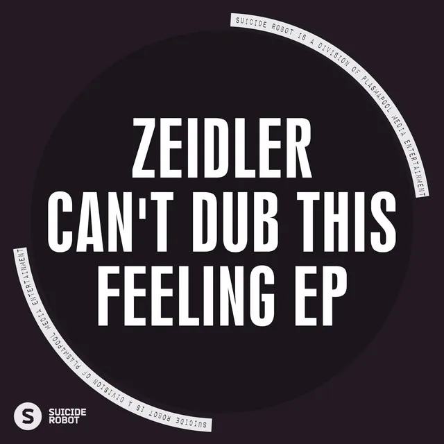 Can't Dub This Feeling - Original Mix