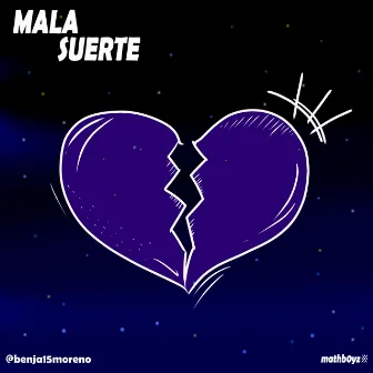 Mala Suerte by Unknown Artist