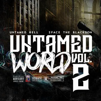 Untamed World, Vol. 2 by Untamed Rell