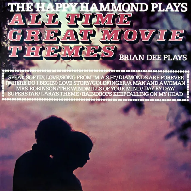 The Happy Hammond Plays All Time Great Movie Themes