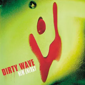 New Energy by Dirty Wave