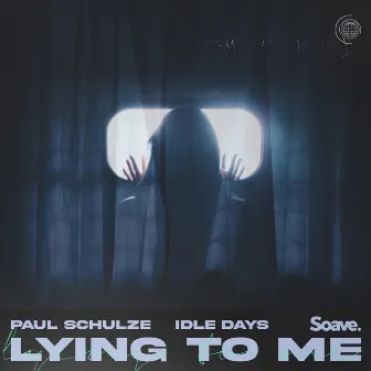 Lying To Me by Paul Schulze