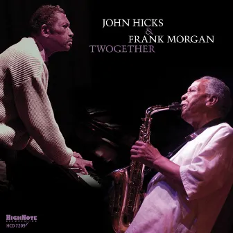 Twogether (Live at the Jazz Bakery) by John Hicks