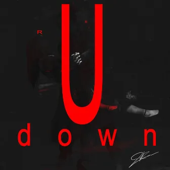 R U down by J.Ransom