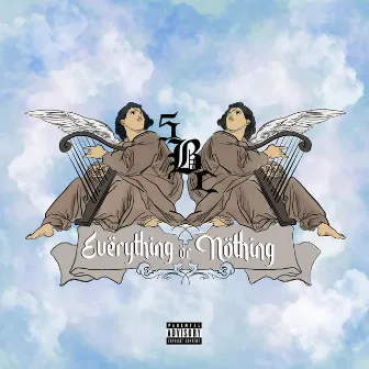 Everything Or Nothing by Zae Esco