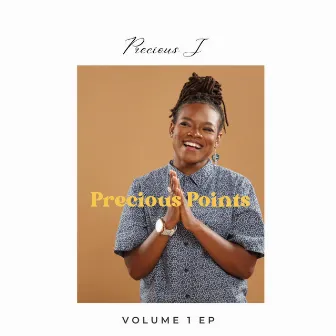 Precious Points Volume 1 by Precious J