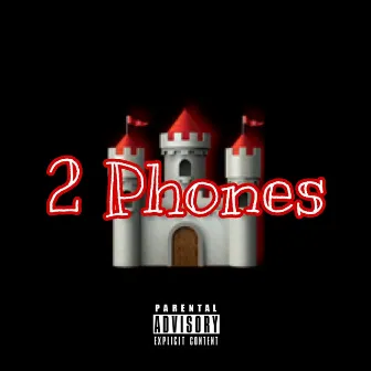 2 Phones by Trppy